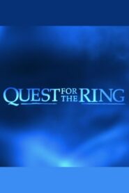 Quest for the Ring 2001 on netflix