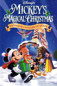 Mickey’s Magical Christmas: Snowed in at the House of Mouse 2001 on netflix