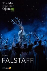 The Metropolitan Opera: Falstaff 2023 on netflix