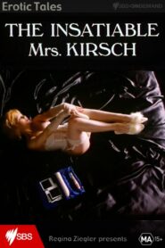 The Insatiable Mrs. Kirsch 1995 on netflix