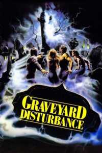 Graveyard Disturbance 1988 on netflix