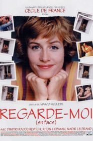 Regarde-moi (en face) 2003 on netflix