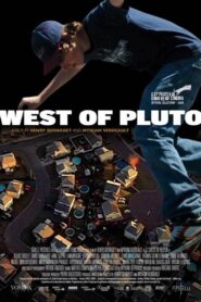 West of Pluto 2008 on netflix