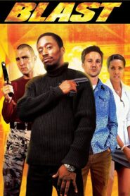Blast 2004 on netflix
