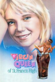 The Virgin Queen of St. Francis High 1987 on netflix