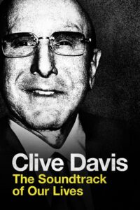 Clive Davis: The Soundtrack of Our Lives 2017 on netflix