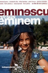 Eminescu versus Eminem 2005 on netflix