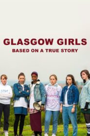 Glasgow Girls 2014 on netflix