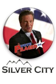 Silver City 2004 on netflix
