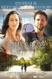 Long Time No See 2021 on netflix