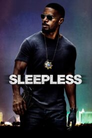 Sleepless 2017 on netflix