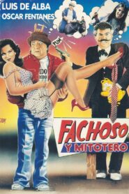 Fachoso y Mitotero 1991 on netflix