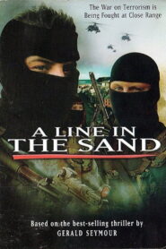 A Line in the Sand 2004 on netflix