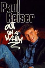 Paul Reiser: Out on a Whim 1987 on netflix