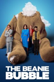 The Beanie Bubble 2023 on netflix