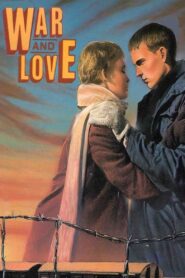 War and Love 1985 on netflix