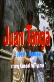 Juan Tanga, Super Naman, At Ang Kambal Na Tiyanak 1990 on netflix