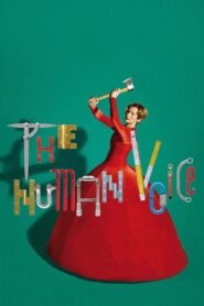 The Human Voice 2020 on netflix