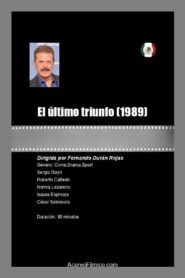 El último triunfo 1989 on netflix
