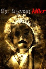 The Toyman Killer 2013 on netflix