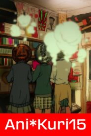 Ani*Kuri15 2008 on netflix