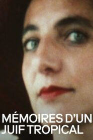 Mémoires d’un juif tropical 1986 on netflix