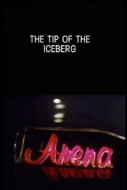 The Tip of the Iceberg 1989 on netflix