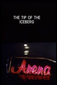 The Tip of the Iceberg 1989 on netflix