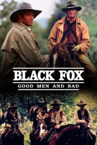 Black Fox: Good Men and Bad 1995 on netflix
