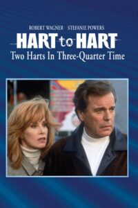 Hart to Hart: Two Harts in 3/4 Time 1995 on netflix