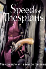Speed for Thespians 2000 on netflix