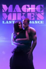 Magic Mike’s Last Dance 2023 on netflix