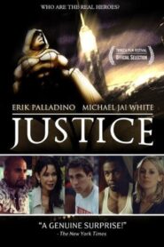 Justice 2003 on netflix