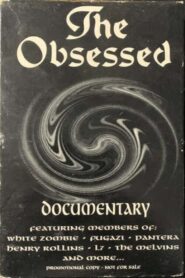 The Obsessed: The Documentary 1994 on netflix