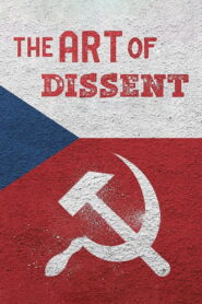 The Art of Dissent 2021 on netflix