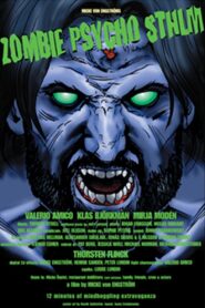 Zombie Psycho STHLM 2004 on netflix