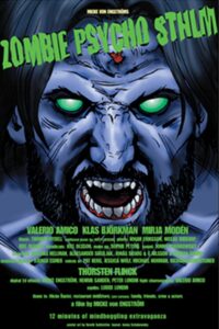 Zombie Psycho STHLM 2004 on netflix