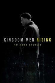 Kingdom Men Rising 2019 on netflix
