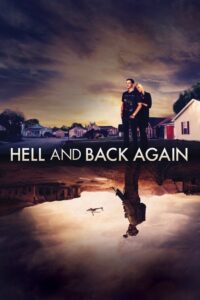 Hell and Back Again 2011 on netflix
