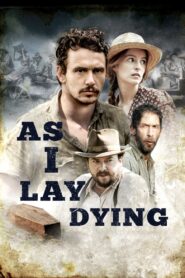 As I Lay Dying 2013 on netflix