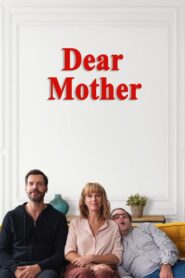 Dear Mother 2020 on netflix