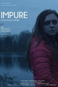 Impure 2019 on netflix