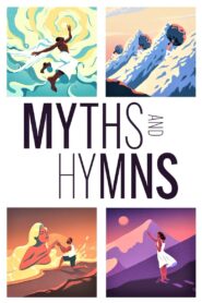 Myths and Hymns 2021 on netflix