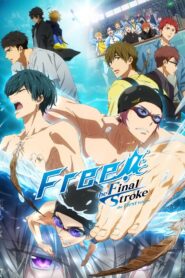 Free! the Final Stroke the First Volume 2021 on netflix