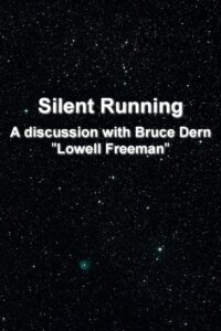 ‘Silent Running’: A Discussion With Bruce Dern ‘Lowell Freeman’ 2002 on netflix