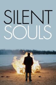 Silent Souls 2010 on netflix