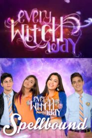 Every Witch Way: Spellbound 2014 on netflix