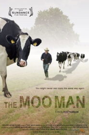 The Moo Man 2013 on netflix