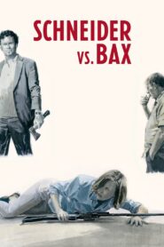 Schneider vs. Bax 2015 on netflix