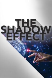 The Shadow Effect 2009 on netflix